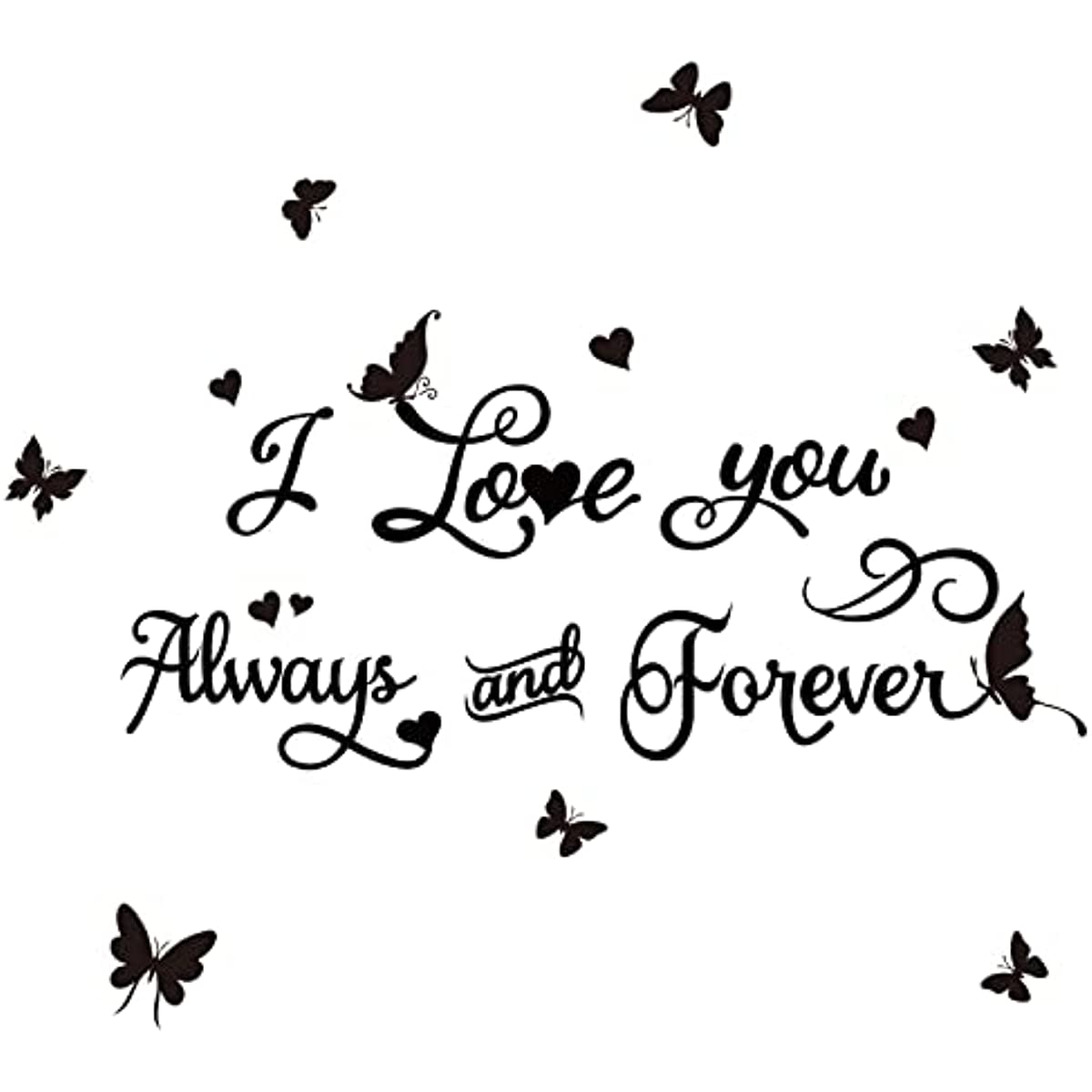 Love Wall Stickers Love You Always and Forever Wall Decals Stickers Butterfly Vinyl Art Quotes Couples Romantic Marriage Inspirational Marry Lettering Positive Signs Sayings Black
